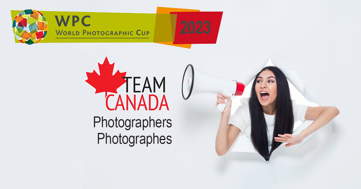 2023 WPC Team Canada Photographers Announced WPC Team Canada   WPC TeamCanada Announcing Team Feature 2023 